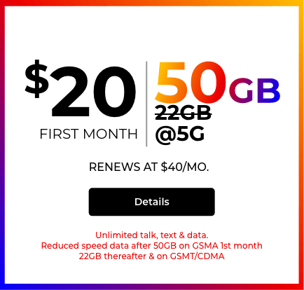 get 22GB of data with 5g for just $20 Per month. Plus a 50% off bonus data