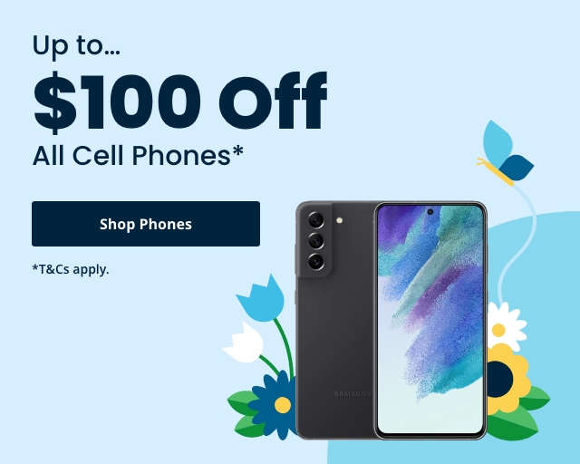 Up To $100 Off All Cell Phones
