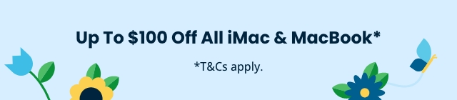 Up To $100 Off All iMac & MacBook