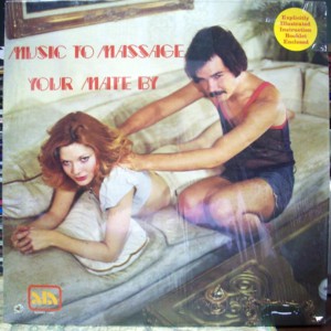 Music to Massage Your Mate By album cover