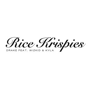 One Dance by Drake tastes like rice krispies!