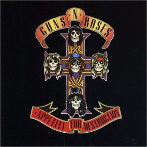 Appetite for Destruction - Guns N Roses