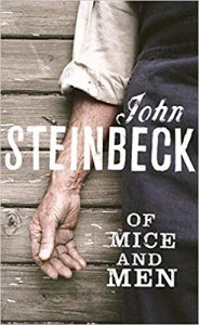 Of Mice and Men - John Steinbeck