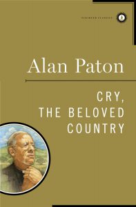 Cry, the Beloved Country - Alan Paton